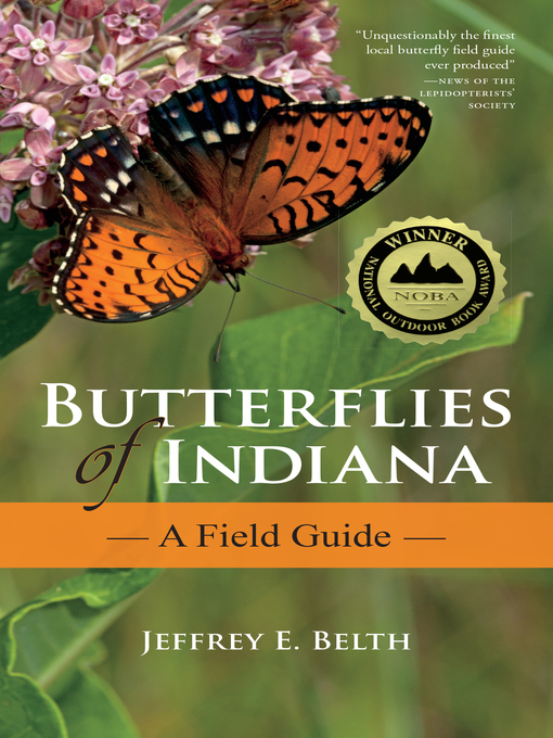Title details for Butterflies of Indiana by Jeffrey E. Belth - Available